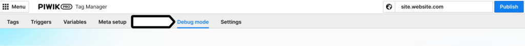 Piwik PRO debug mode in Tag Manager