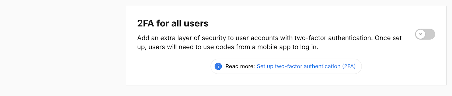 Turning off 2FA for all users in Piwik PRO Administration
